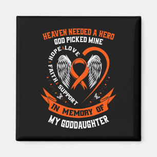 Needed A Hero God Picked My Goddaughter Leukemia G Magnet