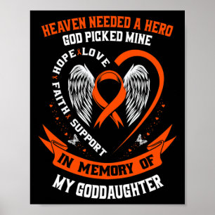 Needed A Hero God Picked My Goddaughter Leukemia G Poster