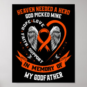 Needed A Hero God Picked My Godfather Leukemia Can Poster