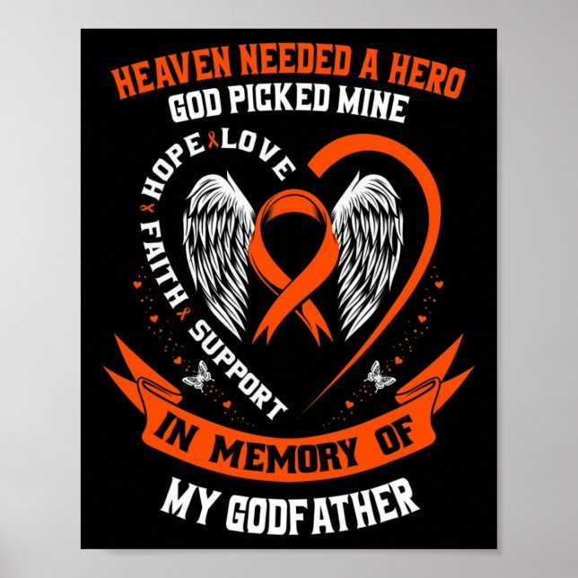 Needed A Hero God Picked My Godfather Leukemia Can Poster (Front)