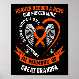 Needed A Hero God Picked My Great Grandpa Leukemia Poster