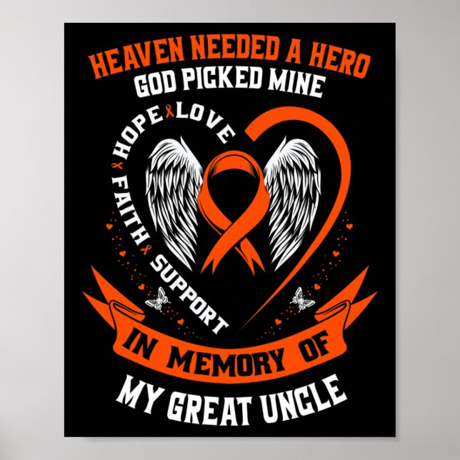 Needed A Hero God Picked My Great Uncle Leukemia K Poster (Front)