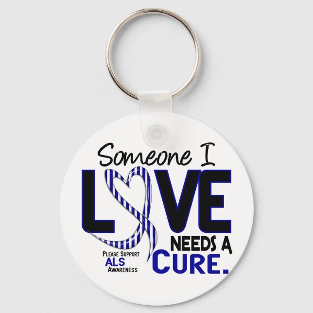 NEEDS A CURE 2 ALS KEYCHAIN (Front)
