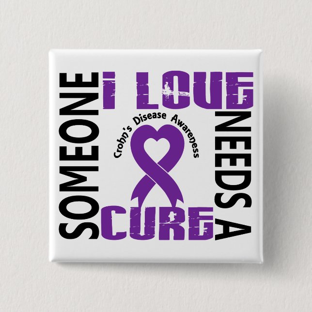 Needs A Cure 4 Crohn's Disease Button (Front)