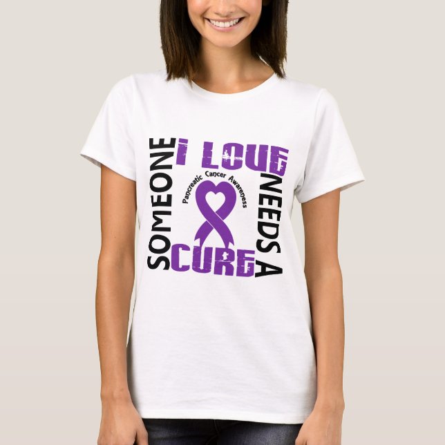 Needs A Cure 4 Pancreatic Cancer T-Shirt (Front)