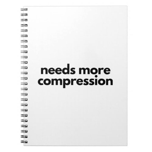 Needs More Compression Mixing Production Engineer Notebook