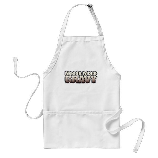 Needs More Gravy Adult Apron (Front)