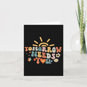 Needs You Mental Health Awareness Groovy Retro 1 Card