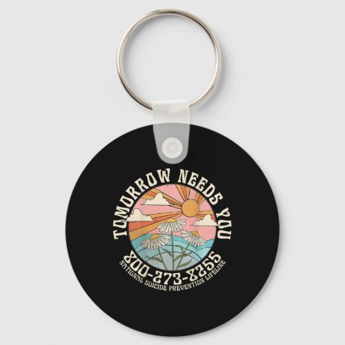 Needs You National Suicide Prevention Lifeline  Keychain