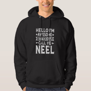 Neel Surname Call Me Neel Family Team Last Name Ne Hoodie