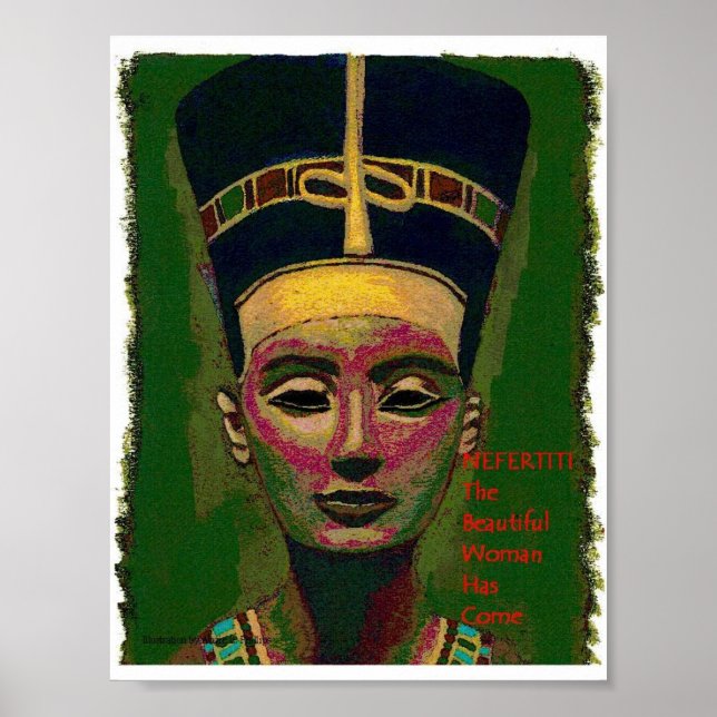 Nefertiti...the beautiful woman has come poster (Front)