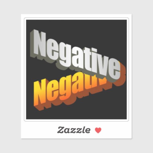 Negative 1 sticker