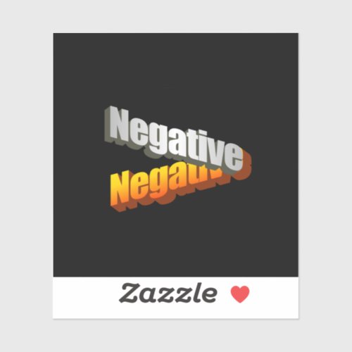 Negative 2 sticker