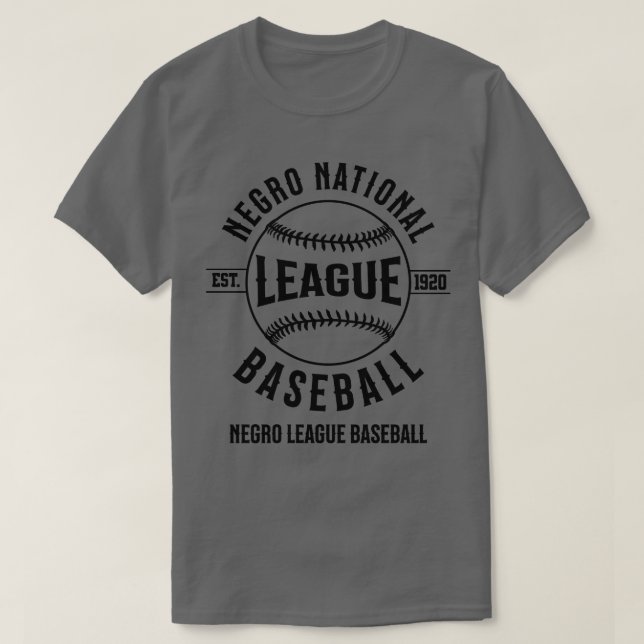 Negro National League Negro League Baseball 1 T-Shirt (Design Front)