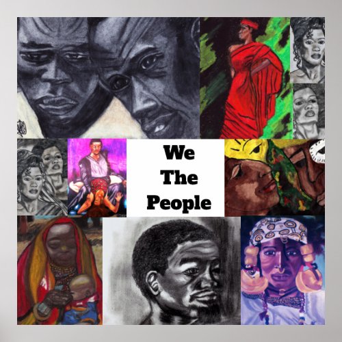 NEGRO WE THE PEOPLE COLLAGE poster