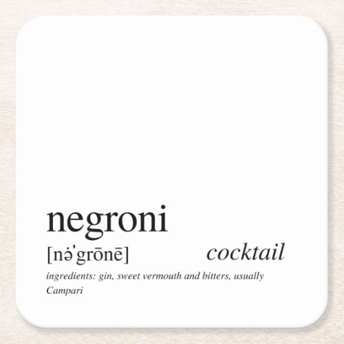 Negroni Modern Quote Black Typography Square Paper Coaster