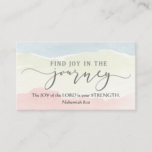 Nehemiah 810 Joy of the Lord is your Strength  Business Card