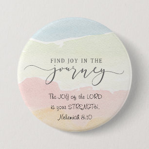 Nehemiah 8:10 Joy of the Lord is your Strength Button
