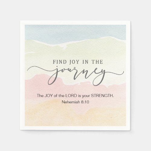 Nehemiah 810 Joy of the Lord is your Strength Napkins