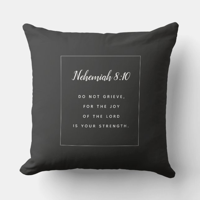 Nehemiah 8:10 Scripture Throw Pillow (Front)