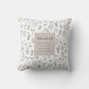 Nehemiah 8:10 Scripture Throw Pillow