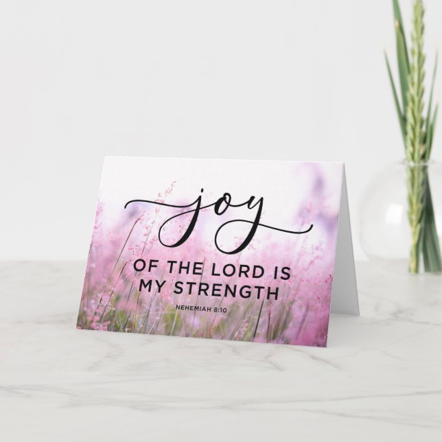 Nehemiah 8:10 The Joy of the Lord Is My Strength Card (Front)