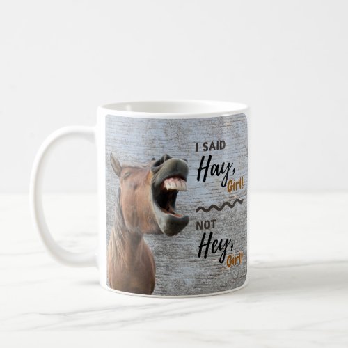 Neigh More Misunderstandings _ Horse Coffee Mug