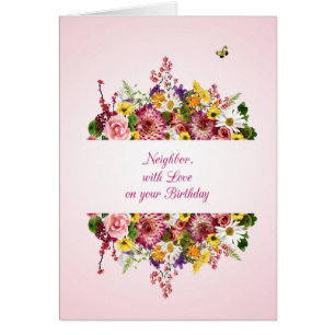Neighbor Birthday Beautiful Bouquet  Cards