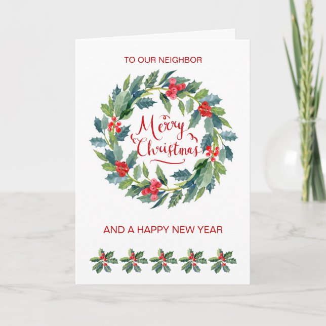 Neighbor, Christmas holly wreath Holiday Card (Front)