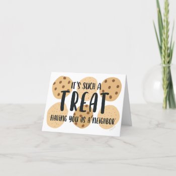 Neighbor Cookie Treat Theme Appreciation Thank You Card by cbendel at Zazzle