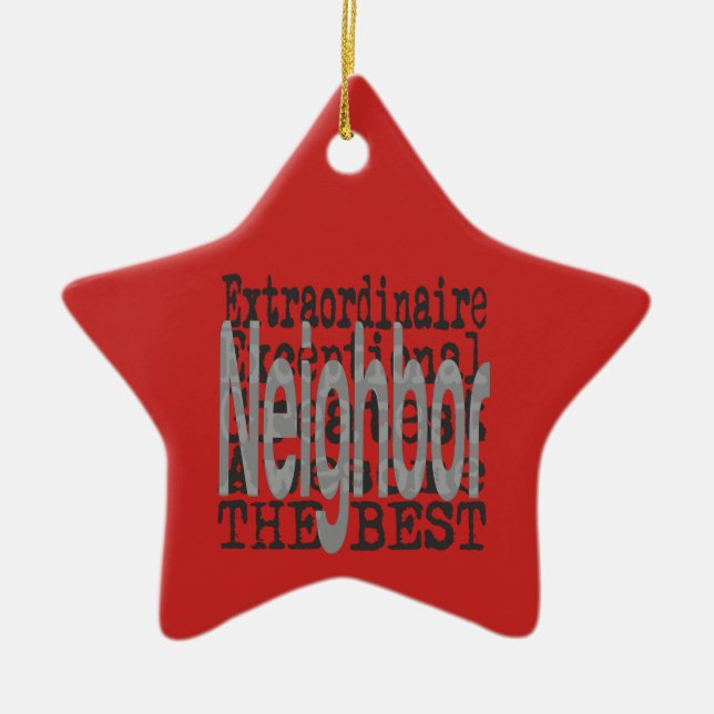 Neighbor Extraordinaire Ceramic Ornament (Front)