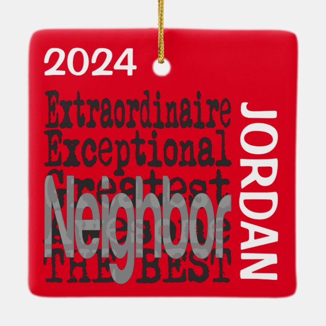 Neighbor Extraordinaire CUSTOM Ceramic Ornament (Back)