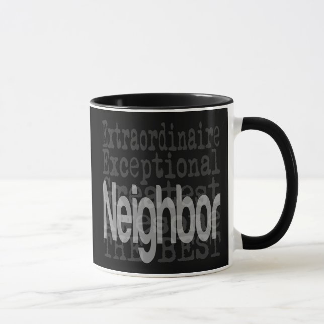 Neighbor Extraordinaire Mug (Right)