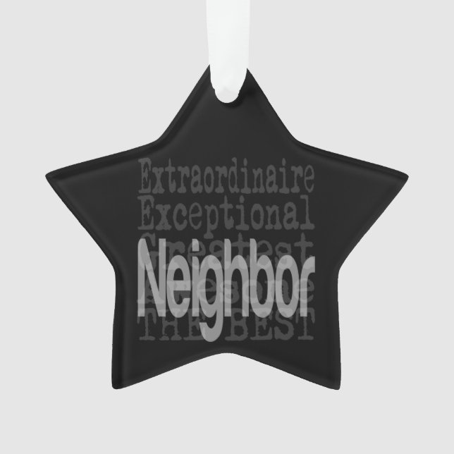 Neighbor Extraordinaire Ornament (Front)