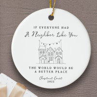 "Neighbor Like You" Personalized Custom Message
