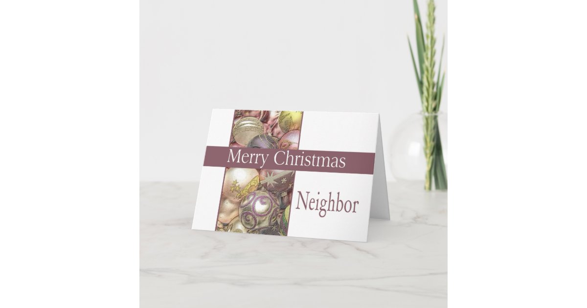 neighbor Merry Christmas card | Zazzle.com