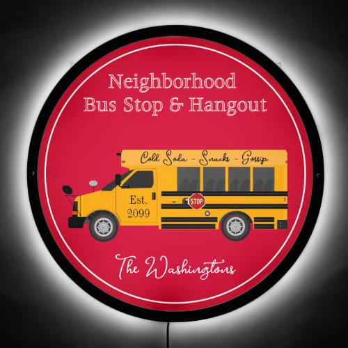 Neighborhood Bus Stop  Hangout LED Sign