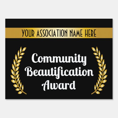 Neighborhood Community Beautification Award Sign