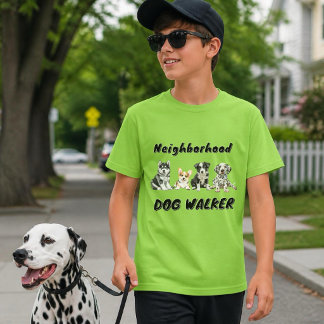 Neighborhood Dog Walker Business T-Shirt