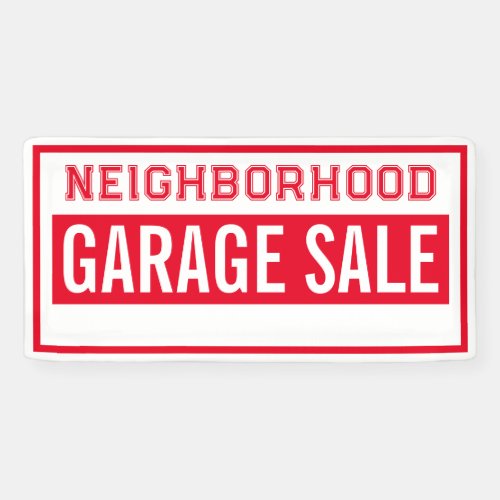 Neighborhood Garage Sale Banner