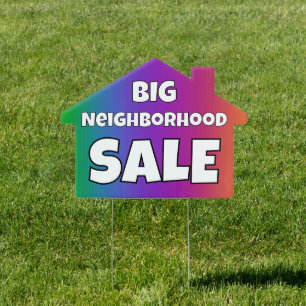 Neighborhood Sale House Sign