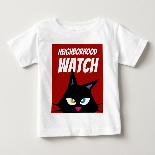 Neighborhood Watch Baby T-Shirt (Front)