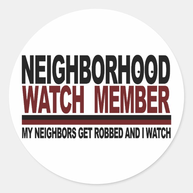 Neighborhood Watch Member Classic Round Sticker (Front)