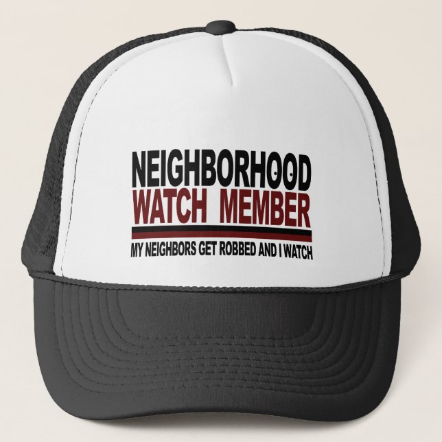 Neighborhood Watch Member Trucker Hat (Front)