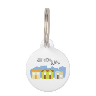 Neighborhood Watch Pet ID Tag