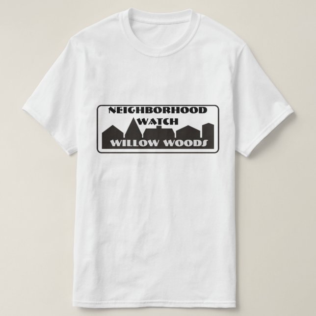 Neighborhood Watch T-Shirt (Design Front)