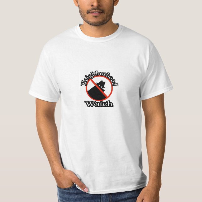 Neighborhood Watch T-Shirt (Front)