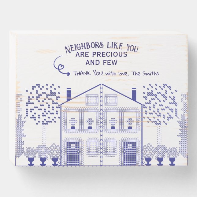 Neighbors Like You Quote Wood Box Sign (Front Horizontal)