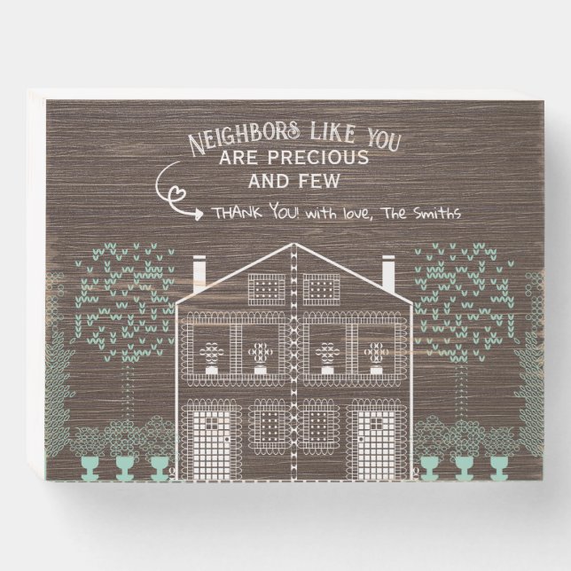 Neighbors Like You Quote Wood Box Sign (Front Horizontal)