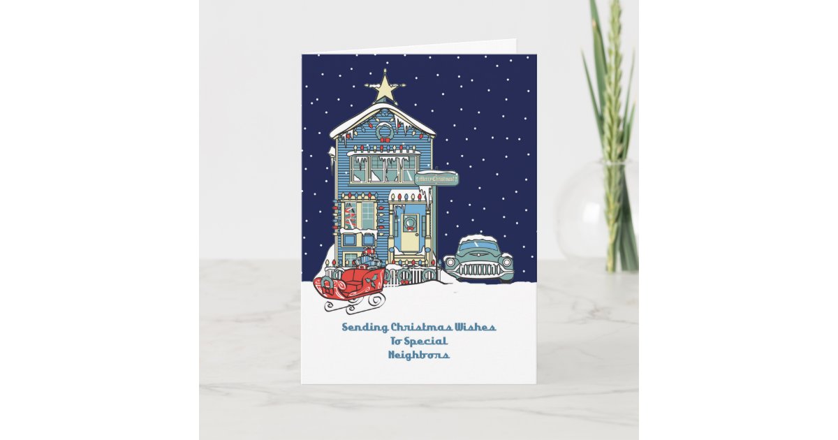 Neighbors Sending Christmas Wishes Holiday Card | Zazzle.com